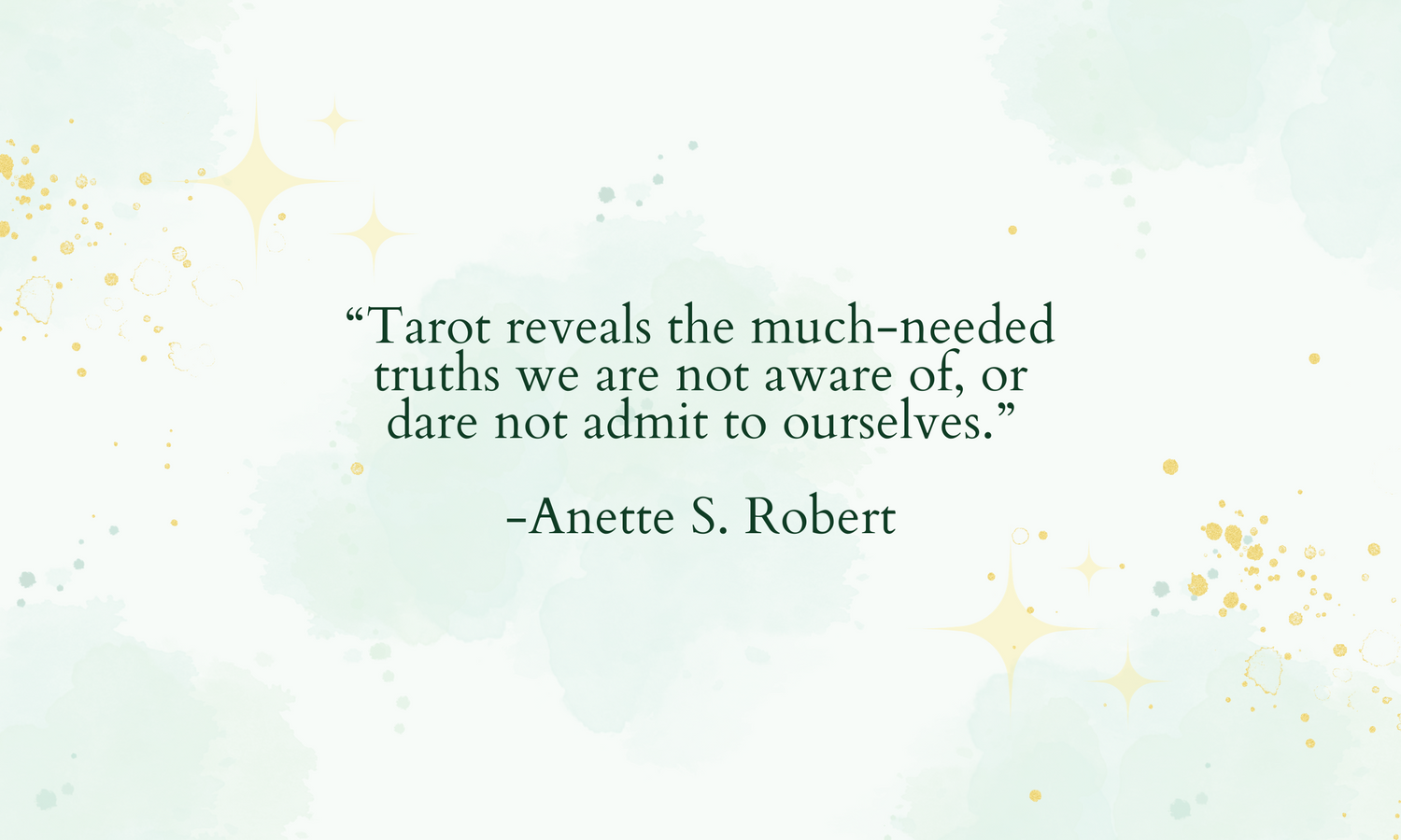 Tarot Quote_Anette S. Robert